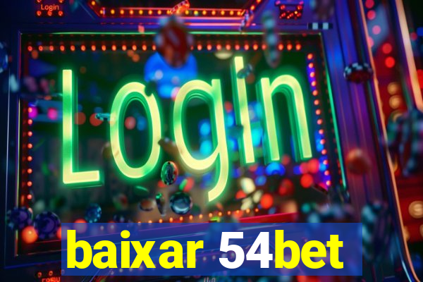 baixar 54bet